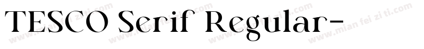 TESCO Serif◆Regular字体转换